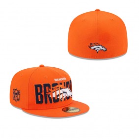 Men's Denver Broncos Orange 2023 NFL Draft 59FIFTY Fitted Hat